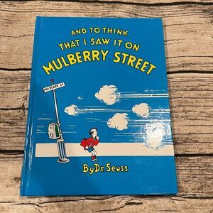 Dr. Seuss’s And To Think I Saw It on Mulberry Street; Out of Print, Rare